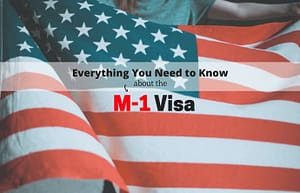 U.S. Non-Immigrant Student M-1 Visa